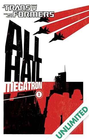 Transformers: All Hail Megatron Vol. 1